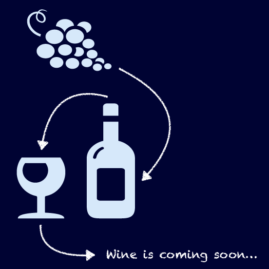 Wine is coming soon